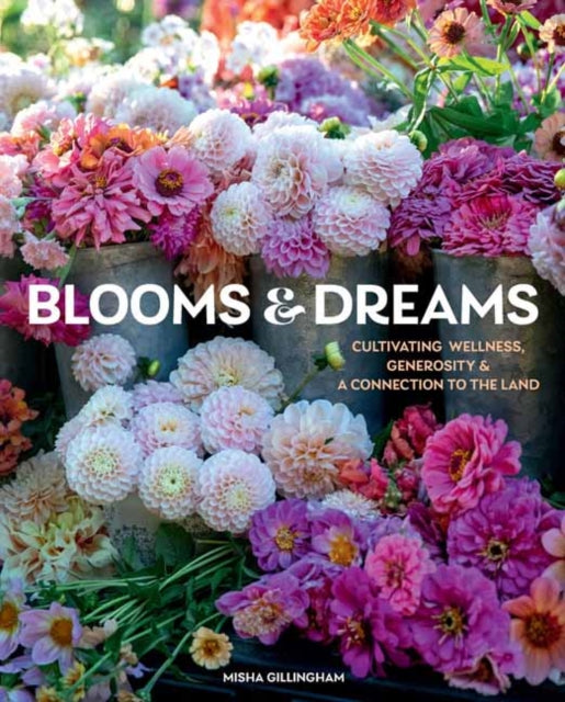 Binding: Hardcover
Description: Select Guide Rating
Title: Blooms & Dreams Cultivating Wellness Generosity & A Connection To The Land
Author(s): Gillingham Misha
Publisher: Gibbs M.