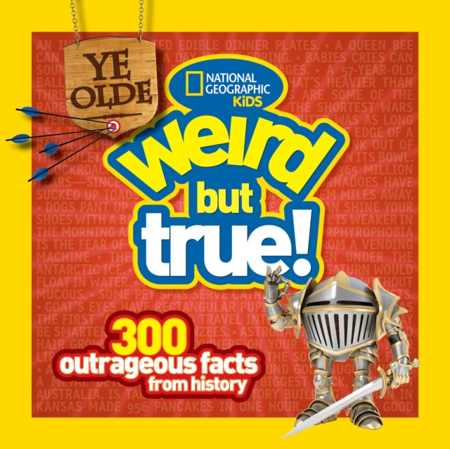 Binding: Paperback
Description: Nothing attracts young readers like the weird but true. especially when the weird truth is hundreds of years old. Ye Olde Weird But True the newest addition to the blockbuster Weird But True series is packed with 300 wacky facts for history lovers ages 6 and up.