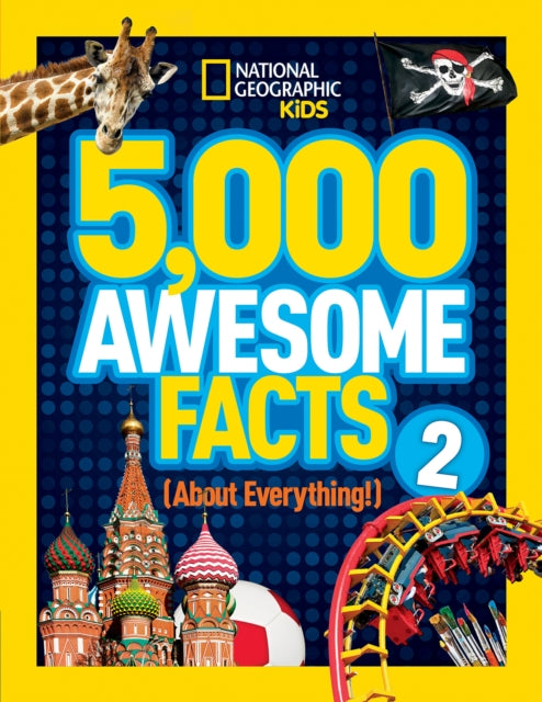 National Geographic Kids - 5,000 Awesome Facts (About Everything!) 2 - Hardcover