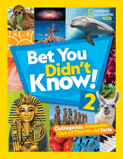 National Geographic Kids - Bet You Didn't Know! 2 - Hardcover
