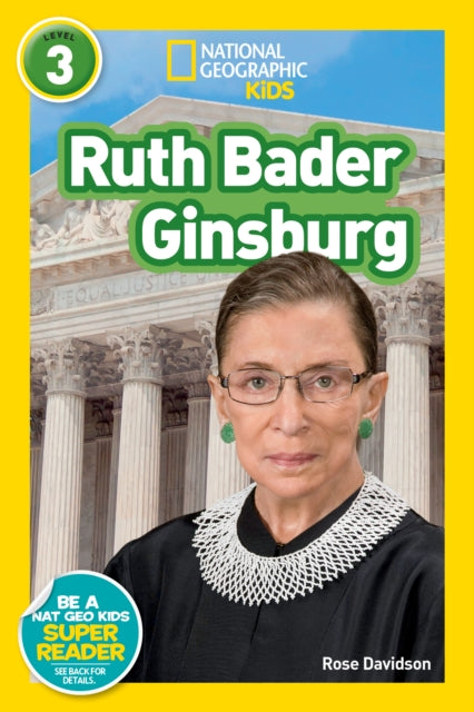 Davidson Rose - National Geographic Reader: Ruth Bader Ginsburg (L 3) - Paperback