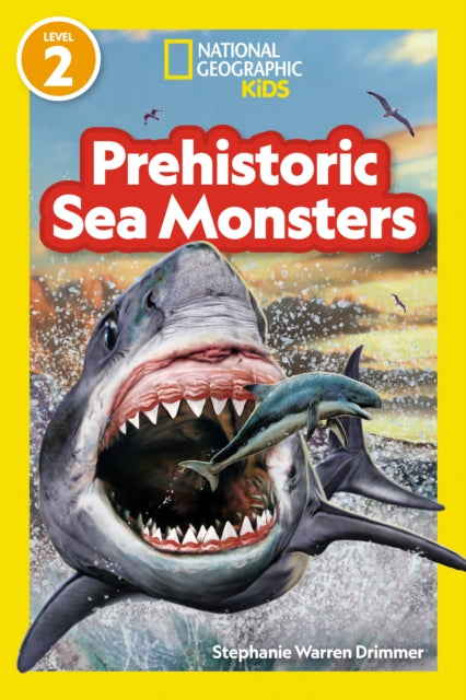 Kids National Geographic - National Geographic Readers Prehistoric Sea Monsters (Level 2) - Paperback