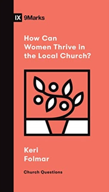 Binding: Paperback
Description: What does it look like for women to truly thrive as Christians? In this short booklet Keri Folmar presents 8 essential principles to help women fully engage in their local church.