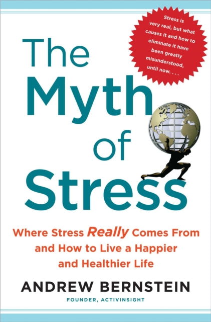 Binding: Paperback
Description: Originally published as The Myth of Stress this revolutionary 7 - step program will help change how you think about stress and show you how to easily transform and eliminate stressful thoughts from your personal and professional life.
