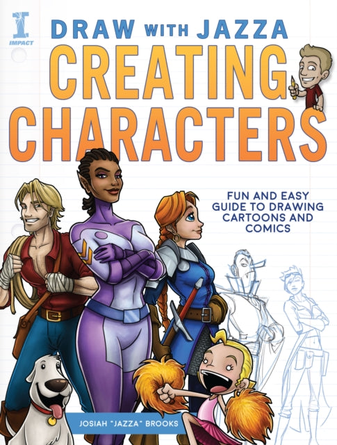 Brooks Josiah - Draw With Jazza - Creating Characters Fun And Easy Guide To Drawing Cartoons And Comics - Paperback