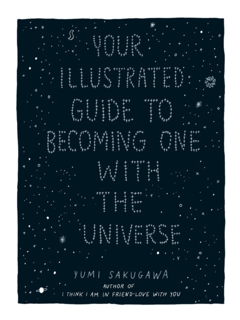 Binding: Hardcover
Description: Named one of the Best Books of 2014 by NPR As seen on The Today Show A hand - drawn path to inner peace! Your Illustrated Guide to Becoming One with the Universe will set you free on a visual journey of self - discovery.