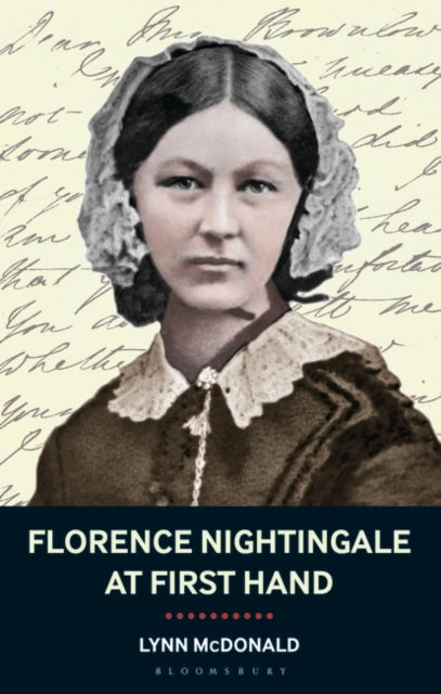 Florence Nightingale At First Hand Vision Power Legacy