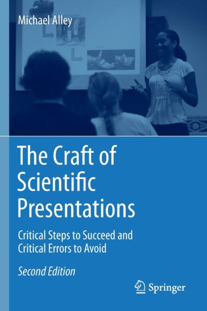 Binding: Paperback
Description: The Craft of Scientific Presentations 2nd edition aims to strengthen you as a presenter of science and engineering. The book does so by identifying what makes excellent presenters such as Brian Cox Jane Goodall Richard Feynman and Jill Bolte Taylor so strong.