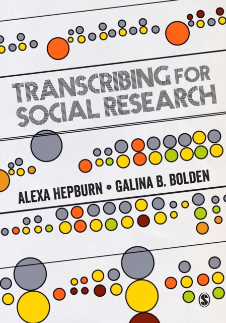 Hepburn Alexa - Transcribing For Social Research - Paperback