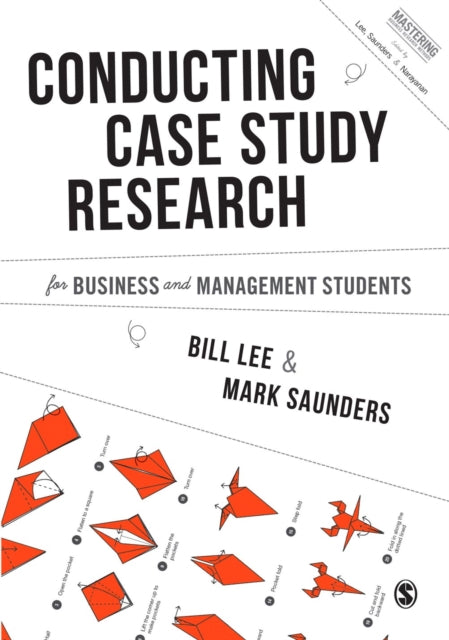 Binding: Paperback
Description: In Case Study Research Bill Lee and Mark Saunders describe the properties of case study designs in organizational research exploring the uses advantages and limitations of case research.