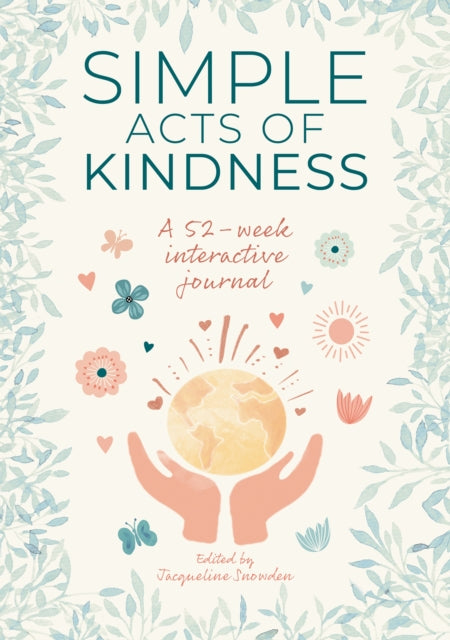 Binding: Hardcover
Description: A 52 - week undated journal for exploring the role of kindness in modern life with a focus on the small actions that can make a very big difference with 100 ways that users can bring more kindness into their lives.