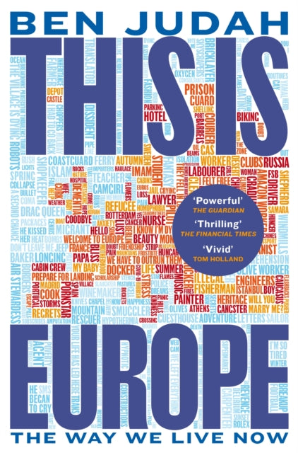 Judah Ben - Pre Order This Is Europe The Way We Live Now - Paperback