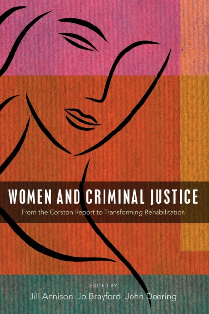 Binding: Paperback
Description: This book focuses on developments since the publication of the 2007 Corston Report into women and criminal justice.