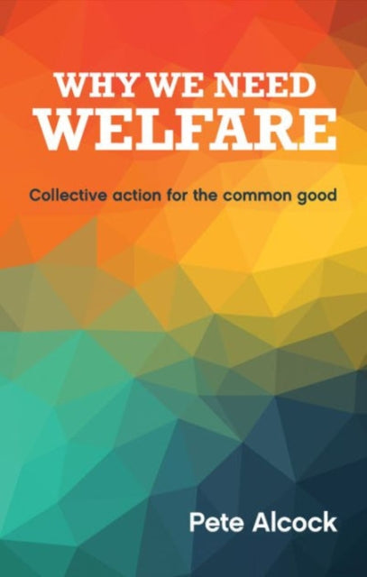 Binding: Paperback
Description: Explains the challenges that collective welfare faces and explores the complexities involved in delivering it including debates about who benefits from welfare and how and where it is delivered.