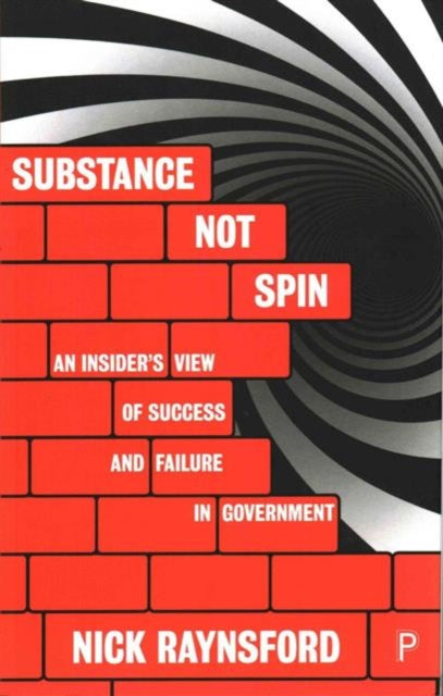 Binding: Paperback
Description: Based on his personal experience at the heart of government and the voluntary sector Nick Raynsford a former MP Minister and campaigner explores making and implementing policy and legislation.