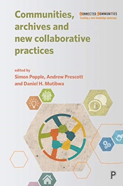 Binding: Paperback
Description: Using a wide range of case studies this edited collection shows how community engagement and co - creation is challenging and extending the notion of the archive.