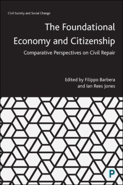 Binding: Paperback
Description: With thinking around the foundational economy becoming increasingly influential this interdisciplinary collection sets out its role in renewing citizenship and informing policy.