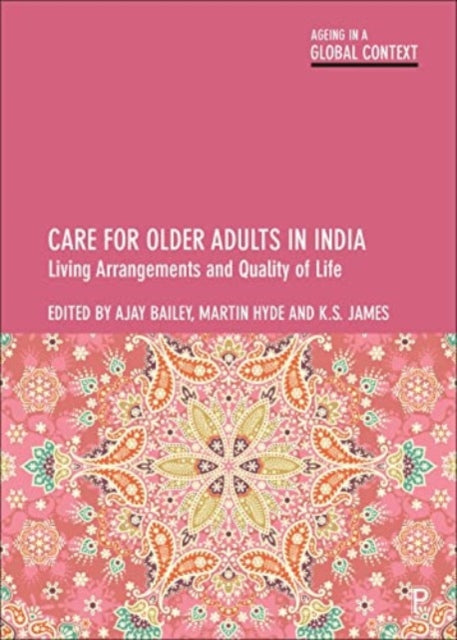 Binding: Paperback
Description: India's ageing population is growing rapidly. This book examines living arrangements across India and their impact on the provision of care for older adults in India.