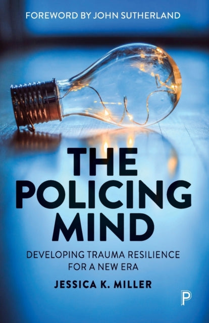 Binding: Paperback
Description: How does it feel to be a police officer? Jessica Miller uses the most recent neuroscience and real - life examples to explore risks to individual resilience.