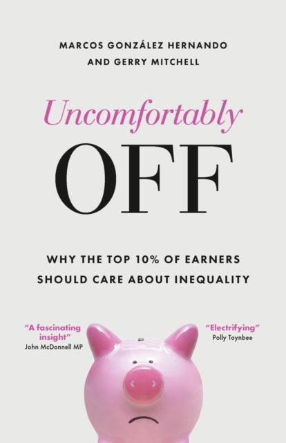 Binding: Paperback
Description: Uncomfortably Off reveals that those generally considered to be the most affluent feel anxious about the future and struggle to keep up or even to stay put. but reducing income inequality will benefit everyone even those quite near the top.