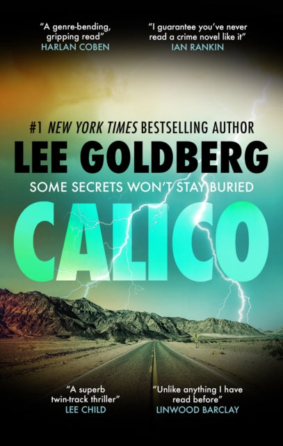 Binding: Paperback
Description: From #1 New York Times bestselling author Lee Goldberg comes an explosive page - turning investigative thriller - with a mind - blowing twist. There's a saying in Barstow California a decaying city in the scorching Mojave desert The Interstate here only goes in one direction: Away.