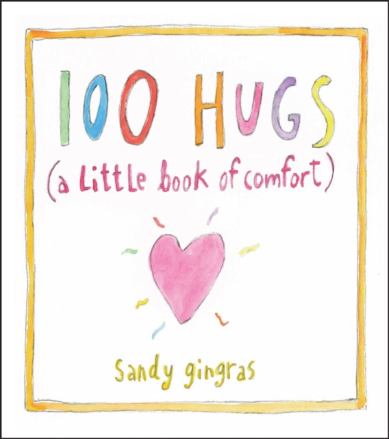 Binding: Hardcover
Description: There are times in life when all you need to find solace is a small gesture of consolation. 100 Hugs a collection of everyday comforts offers such solace.