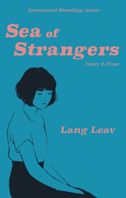 Binding: Paperback
Description: Sea of Strangers by Lang Leav picks up from her previous international bestselling books including Love & Misadventure Lullabies and The Universe of Us and sets sail for a grand new adventure.