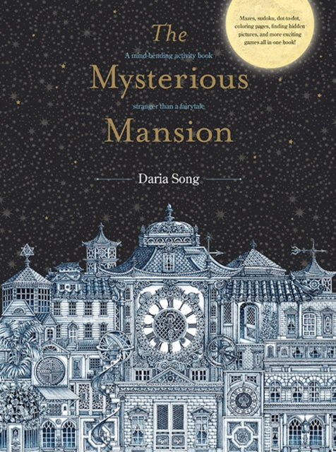 Binding: Paperback
Description: From bestselling illustrator Daria Song comes this gorgeously imagined interactive activity book that follows the story of a young girl who finds herself lost inside a mysterious mansion.