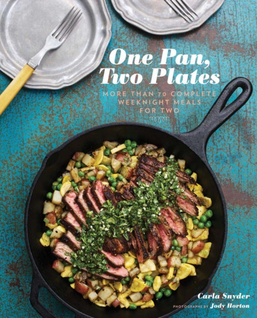 Snyder Carla - One Pan Two Plates: More Than 70 Complete Weeknight Meals For Two - Paperback
