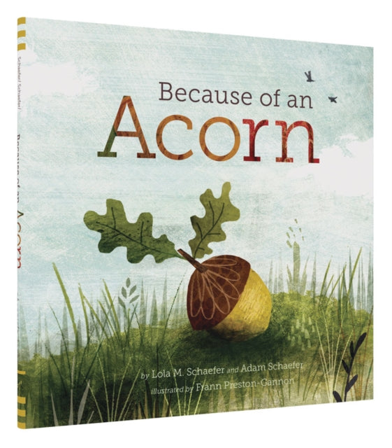Binding: Hardcover
Description: Because of an acorn a tree grows a bird nests a seed becomes a flower. Enchanting die - cuts illustrate the vital connections between the layers of an ecosystem in this magical book.