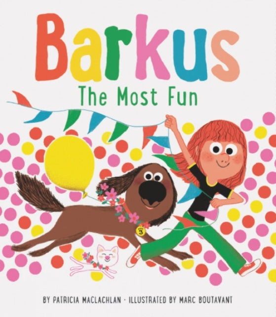Binding: Hardcover
Description: Barkus is back in this third installment of the warm and funny early chapter book series from the Newbery Medal winning author Patricia Mac Lachlan.
