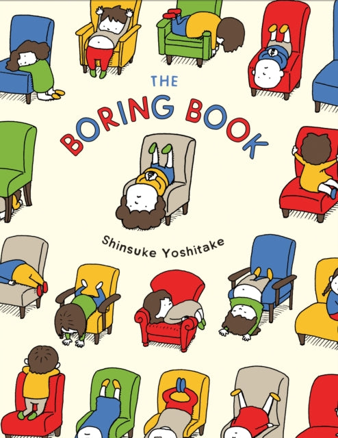 Binding: Hardcover
Description: A New York Times Best Illustrated Book of 2019 Kirkus Reviews Best Book of the Year The Boring Book is a humorous picture book that follows the story of one particularly bored boy.