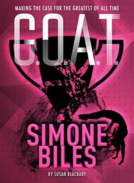 Binding: Paperback
Description: Who is the greatest gymnast of all time? This stunning book filled with colour photographs and fascinating facts makes the case that it's Simone Biles!
Title: G. O. A. T.