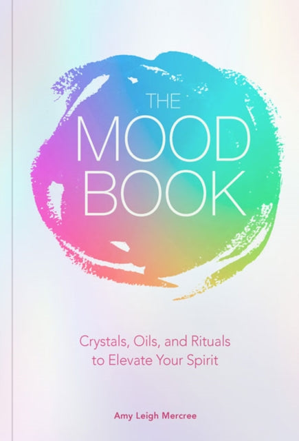 Binding: Hardcover
Description: Manage your moods and change negatives into positives with this ritual - based guide to essential oils meditations mantras crystal healing and more.