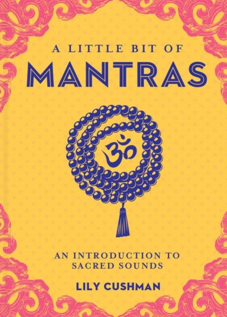 Binding: Hardcover
Description: Explores the history of mantras and how they work and gives you chants that you can use with your yoga meditation or other daily practice.
Title: Little Bit Of Mantras A An Introduction To Sacred Sounds
Author(s): Cushman Lily
Publisher: Union Square & Co.