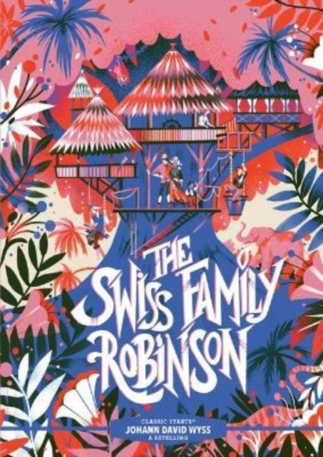 Binding: Hardcover
Description: A shipwreck; a deserted island; a family wondering if they can survive. Rich in suspense and surprises The Swiss Family Robinson entices young readers to come along on a wonderful adventure where each moment brings a new thrill.