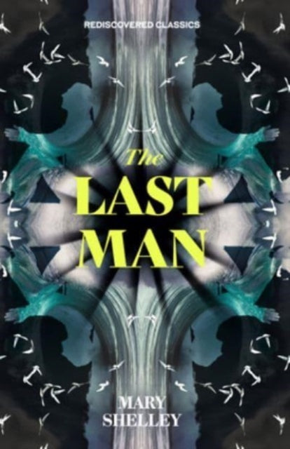 Binding: Paperback
Description: One of the first dystopian novels ever written The Last Man traces the impact of an unstoppable pandemic as it slowly overtakes the world.