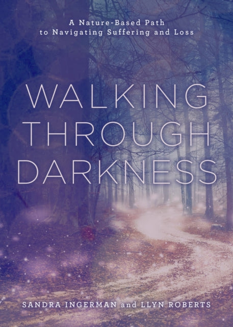 Binding: Paperback
Description: In Walking through Darkness legendary shamanic experts Sandra Ingerman and Llyn Roberts help us forge a pathway through the dark - as we embrace nature as our guide and healer.