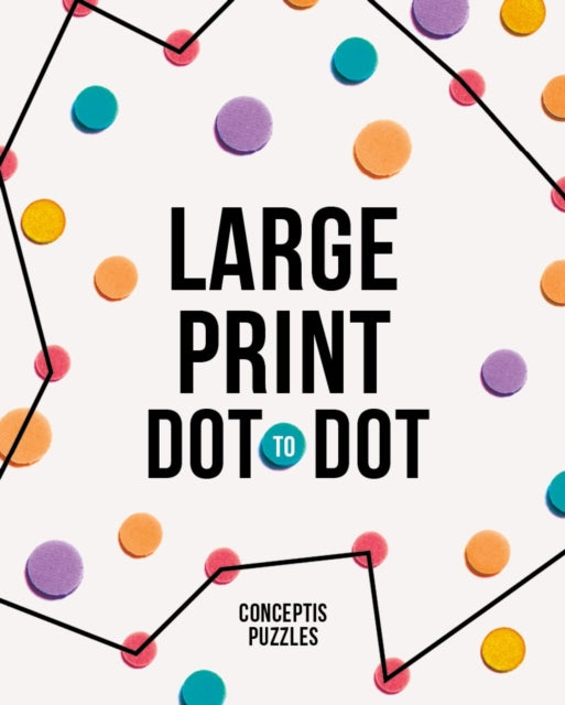 Binding: Paperback
Description: Sometimes bigger is actually better and that's certainly the case with this book of all - new large - print dot - to - dot puzzles.