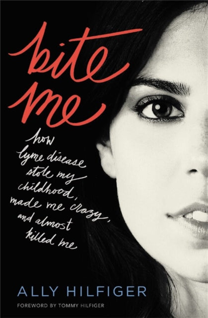 Binding: Paperback
Description: Ally was seven years old when she was bitten by a tick and contracted Lyme disease but she didn't know it for eleven years. For the next decade she suffered from constant joint and muscle pain chronic fatigue brain fog recurrent strep throat and headaches.