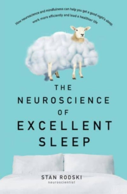 Binding: Paperback
Description: How to use the insights of neuroscience and the techniques of mindfulness to get a good night's sleep.