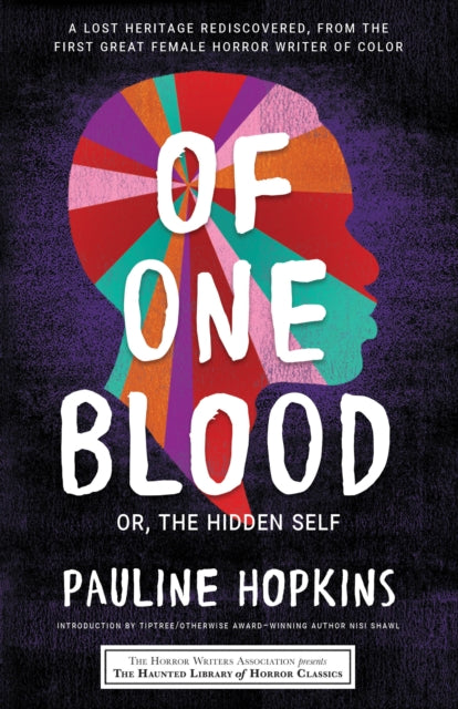 Hopkins Pauline - Of One Blood Or The Hidden Self - Paperback