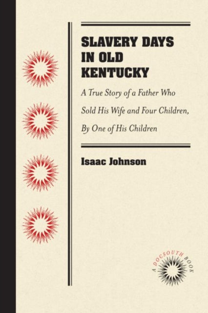 Binding: Paperback
Description: Isaac Johnson was born in in 1844. His father was a white farmer and his mother an enslaved African from Madagascar. After a succession of owners and two failed escape attempts Johnson finally achieved freedom during the Civil War.