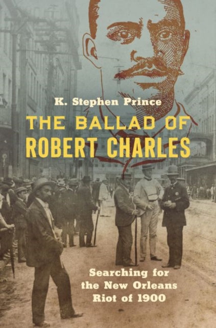 Binding: Paperback
Description: In this fascinating work K. Stephen Prince sheds fresh light on both the history of the Robert Charles riots and the practice of history - writing itself.