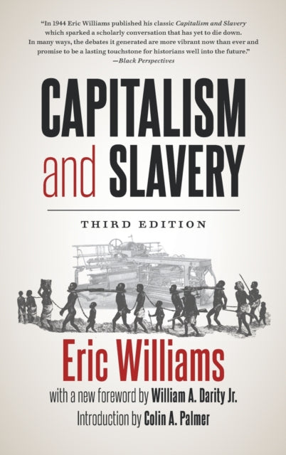 Binding: Hardcover
Description: Sales restrictions apply in some territories. Slavery helped finance the Industrial Revolution in England. Plantation owners shipbuilders and merchants connected with the slave trade accumulated vast fortunes that established banks and heavy industry.