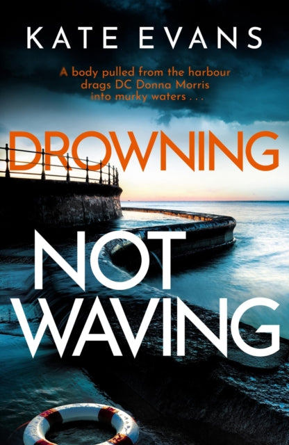 Binding: Hardcover
Description: Tightly plotted really well written and a very engaging unusual detective in the form of DC Donna Morris. An original and refreshing take on police procedurals Harriet Tyce bestselling author of Blood Orange A body pulled from the harbour drags DC Donna Morris into murky waters.