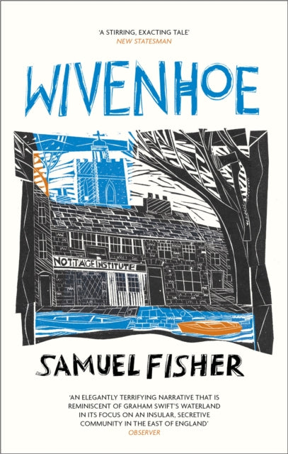 Fisher Samuel - Wivenhoe - Paperback