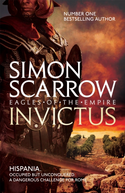 Invictus (Eagles Of The Empire 15)