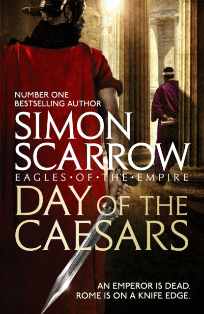 Day Of The Caesars (Eagles Of The Empire 16)