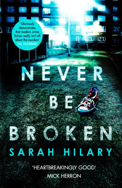 Hilary Sarah - Never Be Broken (D. I. Marnie Rome 6) - Paperback